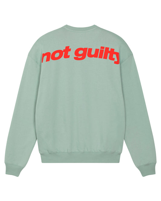NOT GUILTY Sweatshirt